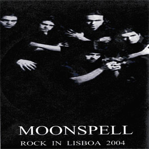 Disco Rock In Lisboa 2004 de Moonspell