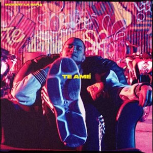 Disco Te Amé de Mozart La Para