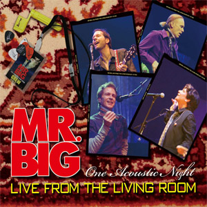Disco One Acoustic Night: Live From The Living Room de Mr. Big