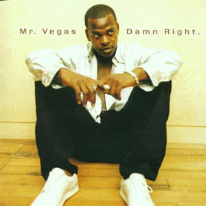 Disco Damn Right de Mr. Vegas