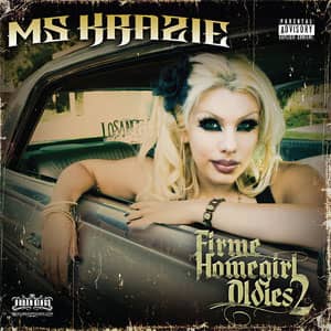 Disco Firme Homegirl Oldies, Vol. 2 de Ms. Krazie