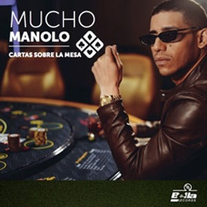 Disco Cartas Sobre la Mesa de Mucho Manolo
