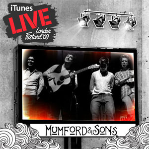 Disco Itunes Live: London Festival '09 de Mumford y Sons
