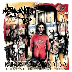 Disco Cuentos De Chicos Para Grandes de Mustafá Yoda