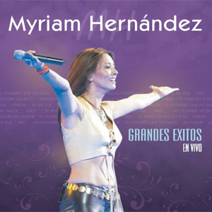 Disco Grandes Éxitos (En Vivo) de Myriam Hernández