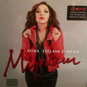 Disco Reina, esclava o mujer de Myriam Montemayor