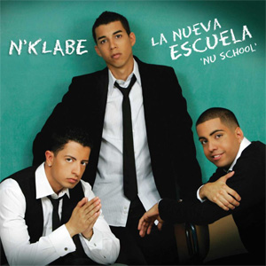 Disco La Nueva Escuela Nu School de N'Klabe
