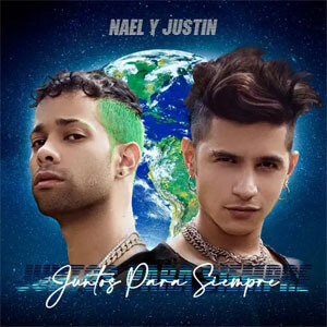 Disco Juntos Para Siempre de Nael y Justin