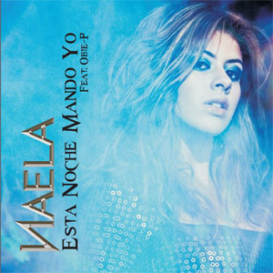 Disco Esta Noche Mando Yo de Naela