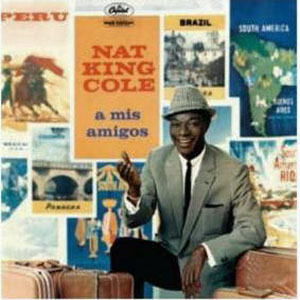 Disco A Mis Amigos de Nat King Cole
