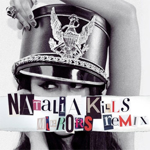 Disco Mirrors (Remix) de Natalia Kills (Teddy Sinclair)