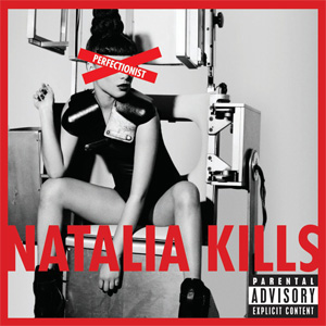Disco Perfectionist (Deluxe Edition) de Natalia Kills (Teddy Sinclair)