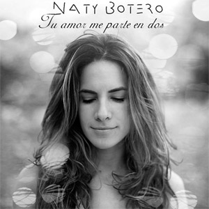 Disco Tu Amor Me Parte En Dos de Naty Botero