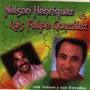 Disco Nelson Henríquez VS Luis Felipe González de Nelson Henríquez