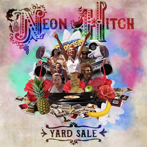 Disco Yard Sale de Neon Hitch