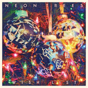 Disco Wish List de Neon Trees