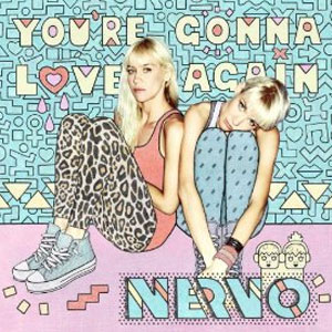 Disco Youre Gonna Love Again de Nervo
