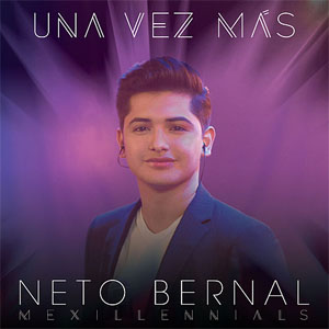 Disco Una Vez Más de Neto Bernal