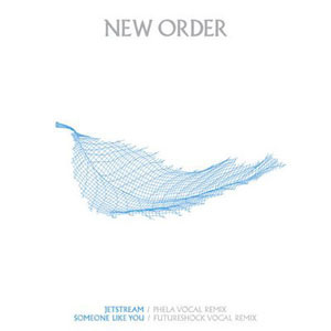 Disco Jetstream / Someone Like You de New Order