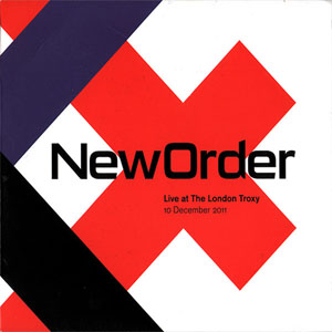 Disco Live At The London Troxy de New Order