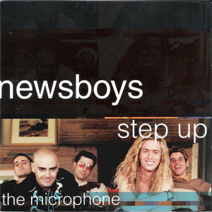 Disco Step Up To The Microphone de Newsboys