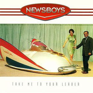 Disco Take Me To Your Leader de Newsboys