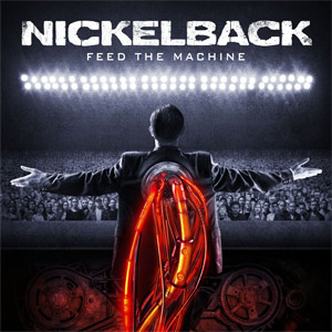 Disco Feed The Machine de Nickelback