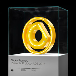 Disco Nicky Romero Presents Protocol Ade 2016 de Nicky Romero