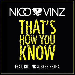 Disco That's How You Know de Nico y Vinz