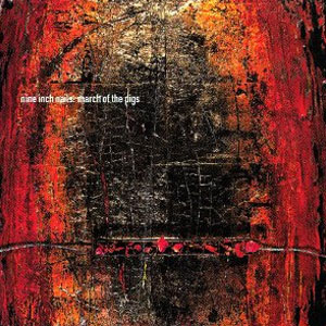 Disco March of Pigs de Nine Inch Nails 