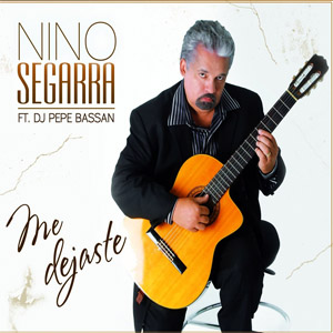 Disco Me Dejaste de Nino Segarra