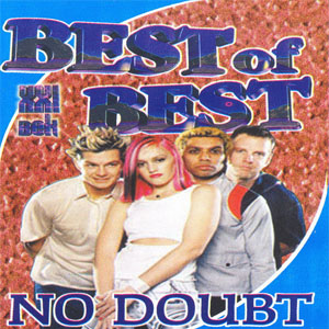 Disco Best Of Best  de No Doubt