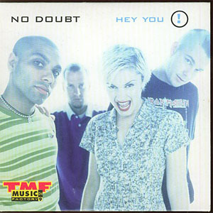 Disco Hey You! de No Doubt