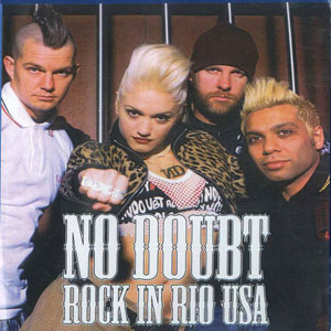 Disco Rock In Rio USA de No Doubt