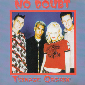 Disco Teenage Orgasm de No Doubt