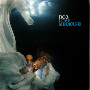 Disco Love Medicine de Noa