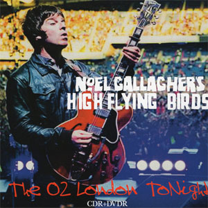 Disco The O2 London Tonight de Noel Gallagher
