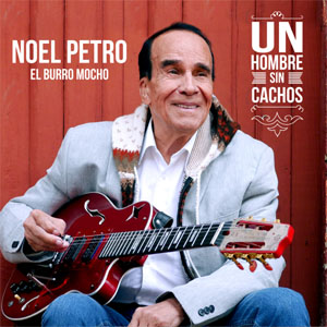 Álbum Un Hombre Sin Cachos  de Noel Petro