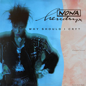 Disco Why Should I Cry?  de Nona Hendryx
