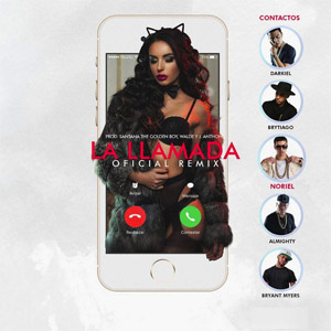 Disco La Llamada (Remix) de Noriel