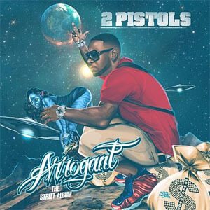 Disco Arrogant de 2 Pistols