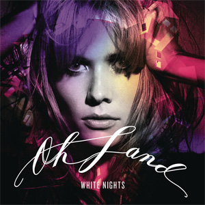 Disco White Nights de Oh Land