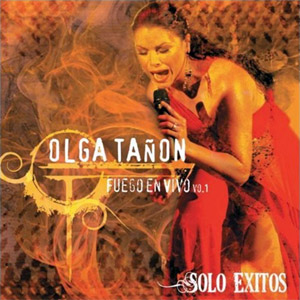 Disco Fuego en Vivo, Vol. 1 de Olga Tañón