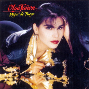 Disco Mujer de Fuego de Olga Tañón
