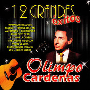 Disco 12 Grandes Éxitos de Olimpo Cardenas