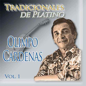 Disco Tradicionales de Platino, Vol. 1 de Olimpo Cardenas
