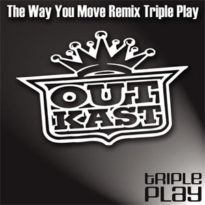 Disco The Way You Move (Triple Play Remix) de Outkast