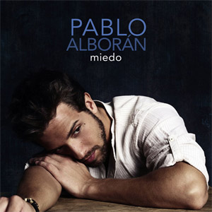 Disco Miedo de Pablo Alborán