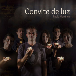 Disco Convite de Luz de Pablo Martínez