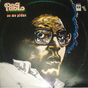 Disco No Me Pidas de Pablo Milanés